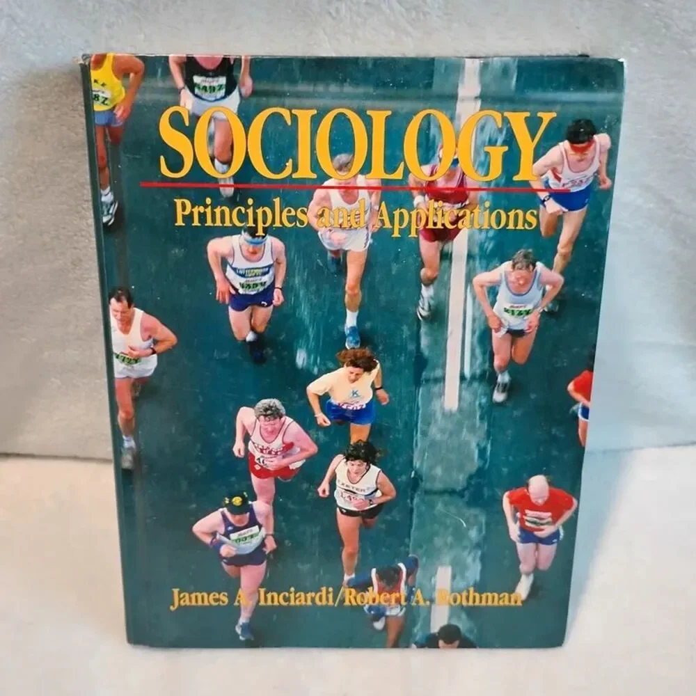 Sociology: Principles and Applications hardcover